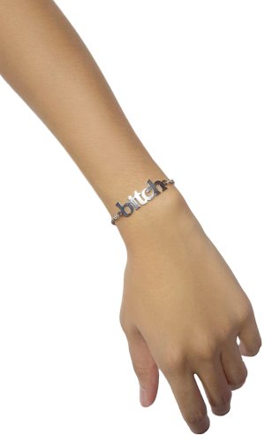 Bitch Bracelet