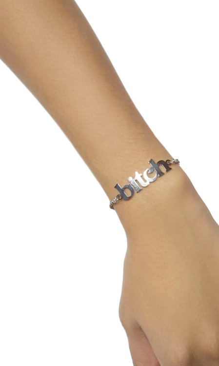 Bitch Bracelet